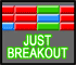 Just Breakout