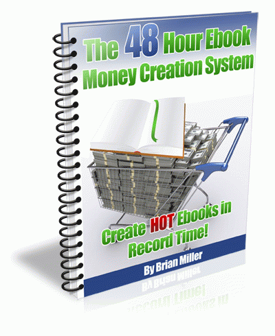 Download http://www.findsoft.net/Screenshots/48-Hour-Ebook-Money-Creation-System-65958.gif