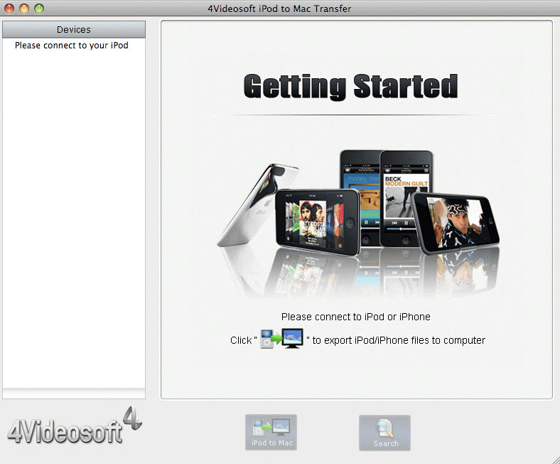 Download http://www.findsoft.net/Screenshots/4Videosoft-iPod-to-Mac-Transfer-26551.gif