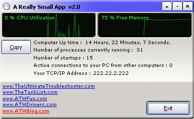 Download http://www.findsoft.net/Screenshots/A-Really-Small-App-1386.gif