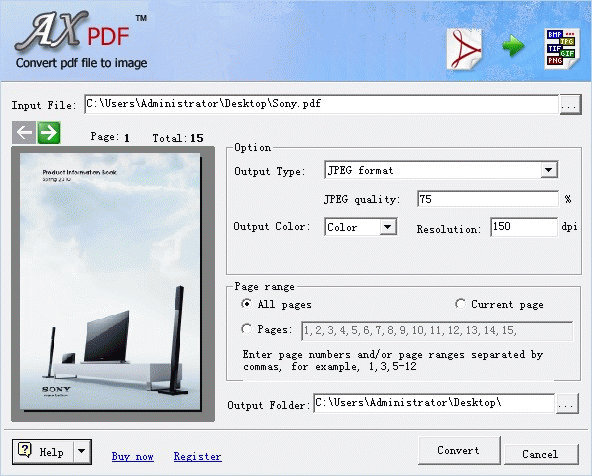 Download http://www.findsoft.net/Screenshots/AXPDF-PDF-to-image-Converter-56970.gif