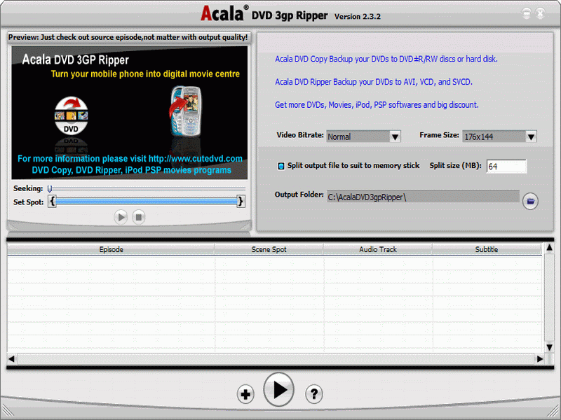 Download http://www.findsoft.net/Screenshots/Acala-DVD-3GP-Ripper-1507.gif
