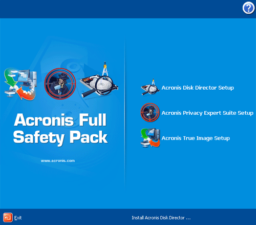 Download http://www.findsoft.net/Screenshots/Acronis-Full-Safety-Pack-28098.gif
