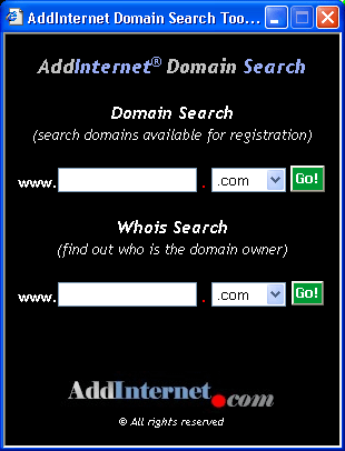 Download http://www.findsoft.net/Screenshots/AddInternet-Domain-Search-1657.gif