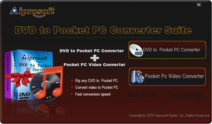 Download http://www.findsoft.net/Screenshots/Aiprosoft-DVD-Pocket-PC-Converter-Suite-54716.gif