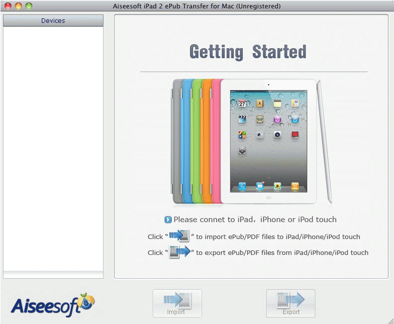 Download http://www.findsoft.net/Screenshots/Aiseesoft-iPad-2-ePub-Transfer-for-Mac-75497.gif