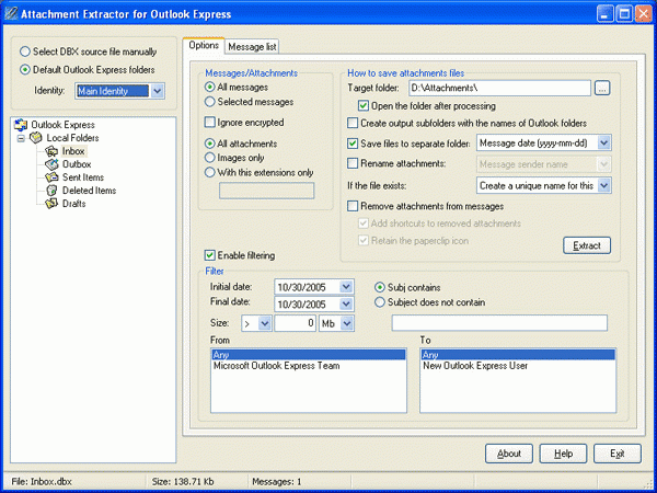 Download http://www.findsoft.net/Screenshots/Attachment-Extractor-for-Outlook-Express-15710.gif