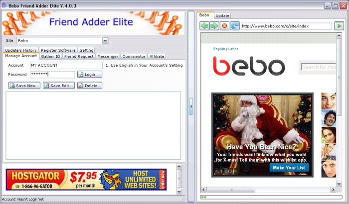 Download http://www.findsoft.net/Screenshots/Bebo-Friend-Adder-elite-30975.gif