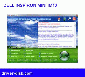 Download http://www.findsoft.net/Screenshots/Dell-Inspiron-Mini-Im10-Windows-7-Driver-Disk-69182.gif