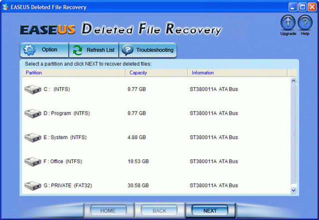Download http://www.findsoft.net/Screenshots/EASEUS-Deleted-File-Recovery-12709.gif