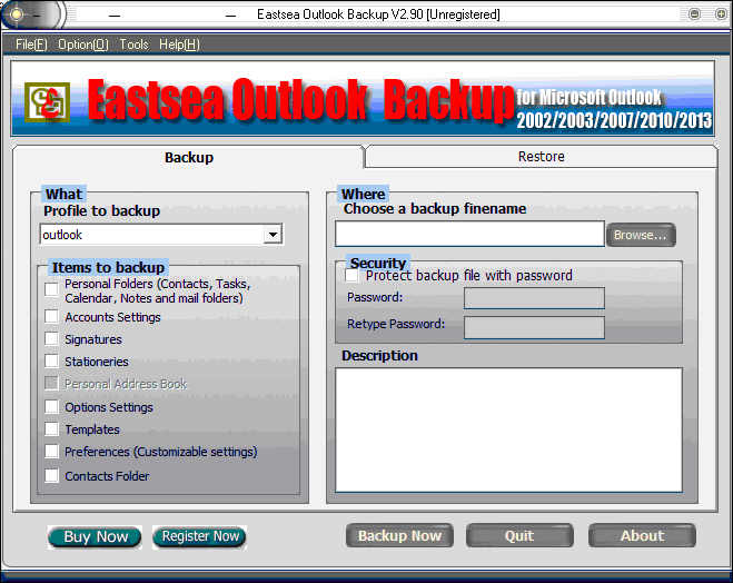 Download http://www.findsoft.net/Screenshots/Eastsea-Outlook-Backup-4294.gif