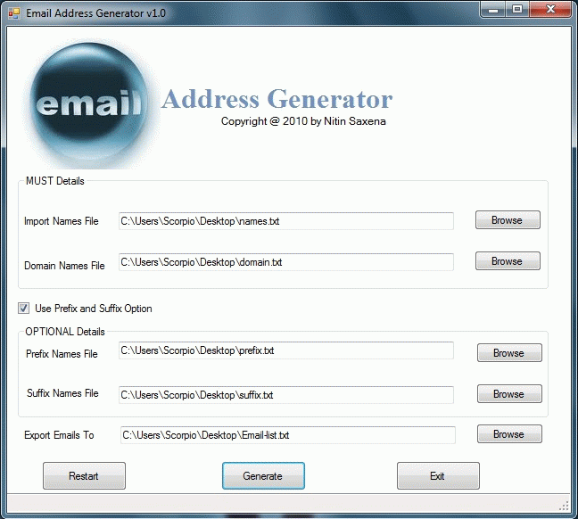 Download http://www.findsoft.net/Screenshots/Email-Address-Generator-69498.gif