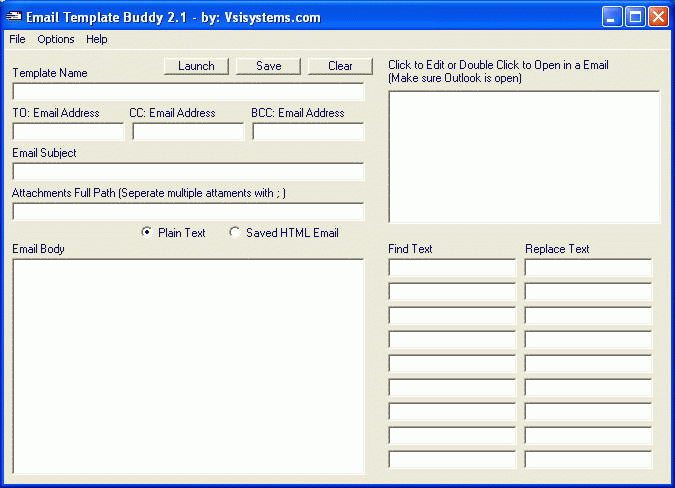 Download http://www.findsoft.net/Screenshots/Email-Template-Buddy-64718.gif