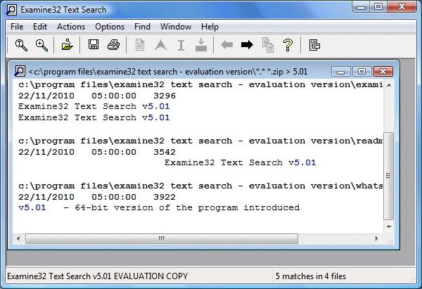 Download http://www.findsoft.net/Screenshots/Examine32-Text-Search-4643.gif