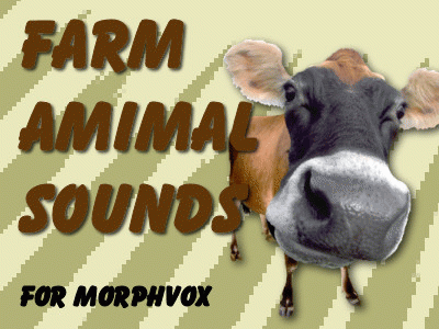 Download http://www.findsoft.net/Screenshots/Farm-Animal-Sounds-MorphVOX-Add-on-4779.gif