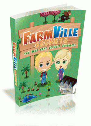 Download http://www.findsoft.net/Screenshots/FarmVille-Secrets-Guide-58778.gif