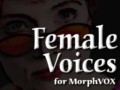 Download http://www.findsoft.net/Screenshots/Female-Voices-MorphVOX-Add-on-4830.gif