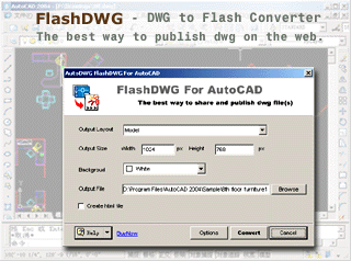 Download http://www.findsoft.net/Screenshots/FlashDWG-DWG-Flash-Converter-60168.gif