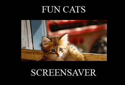 Download http://www.findsoft.net/Screenshots/Fun-Cats-Screensaver-58783.gif
