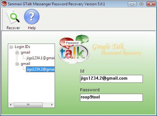 Download http://www.findsoft.net/Screenshots/GTalk-password-restoration-tool-27984.gif