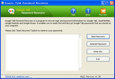 Download http://www.findsoft.net/Screenshots/Google-Talk-Password-Recovery-18891.gif