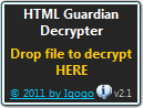 Download http://www.findsoft.net/Screenshots/HTML-Guardian-Decrypter-77895.gif