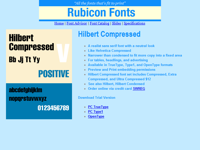 Download http://www.findsoft.net/Screenshots/Hilbert-Compressed-Font-Type1-62350.gif