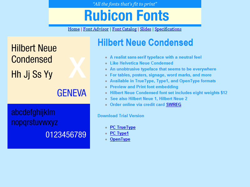 Download http://www.findsoft.net/Screenshots/Hilbert-Neue-Condensed-Font-TT-60379.gif