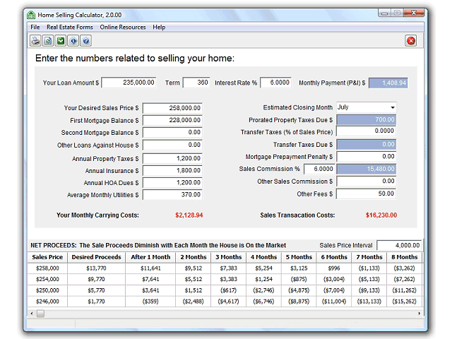 Download http://www.findsoft.net/Screenshots/Home-Selling-Calculator-61209.gif
