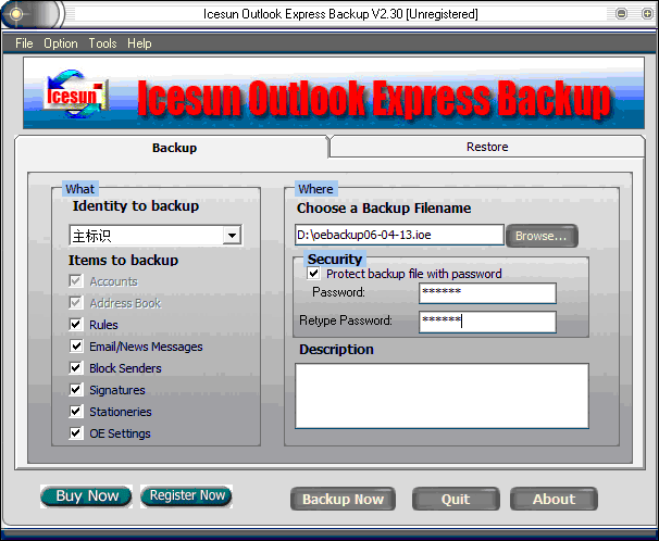 Download http://www.findsoft.net/Screenshots/Icesun-Outlook-Express-Backup-5825.gif