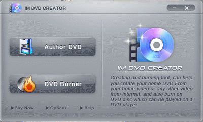 Download http://www.findsoft.net/Screenshots/Im-DVD-Creator-26935.gif