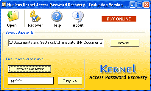 Download http://www.findsoft.net/Screenshots/Kernel-Access-Password-Recovery-Software-6359.gif