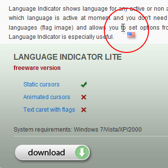 Download http://www.findsoft.net/Screenshots/Language-Indicator-Lite-31057.gif