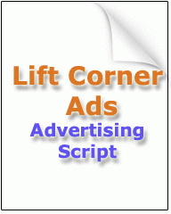 Download http://www.findsoft.net/Screenshots/Lift-Corner-Ads-Script-28005.gif