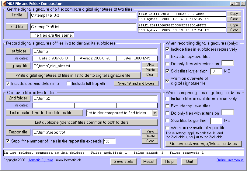 Download http://www.findsoft.net/Screenshots/MD5-File-and-Folder-Comparator-18954.gif