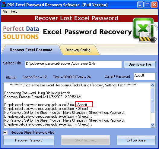 Download http://www.findsoft.net/Screenshots/MS-Excel-Password-Finder-29151.gif