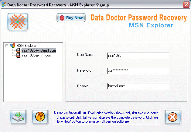 Download http://www.findsoft.net/Screenshots/MSN-Explorer-Password-Restore-Tool-14407.gif