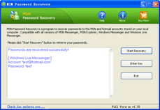 Download http://www.findsoft.net/Screenshots/MSN-Password-Recovery-18889.gif
