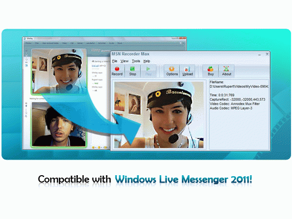 Download http://www.findsoft.net/Screenshots/MSN-Recorder-Max-18701.gif