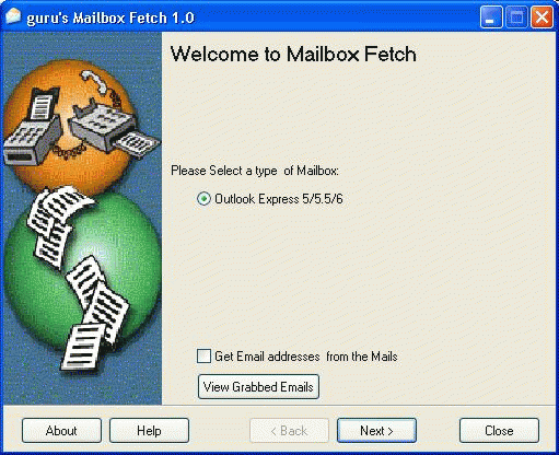 Download http://www.findsoft.net/Screenshots/Mailbox-Fetch-6784.gif