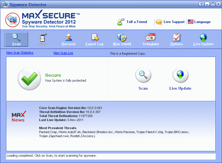 Download http://www.findsoft.net/Screenshots/Max-Spyware-Detector-64815.gif