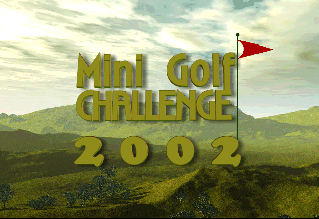 Download http://www.findsoft.net/Screenshots/Mini-Golf-Challenge-2002-23235.gif