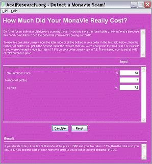 Download http://www.findsoft.net/Screenshots/Monavie-Scam-Calculator-14683.gif