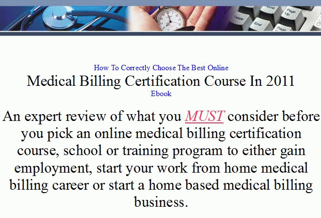 Download http://www.findsoft.net/Screenshots/Online-Medical-Billing-Courses-Guide-74222.gif