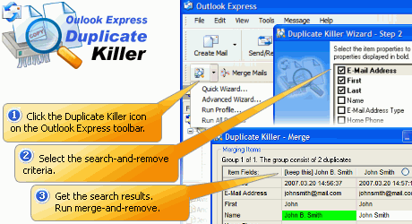 Download http://www.findsoft.net/Screenshots/Outlook-Express-Duplicate-Killer-65286.gif