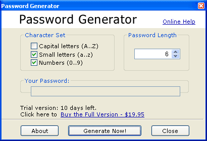 Download http://www.findsoft.net/Screenshots/Password-Generator-2-0-1512.gif