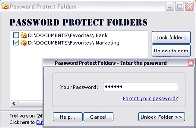 Download http://www.findsoft.net/Screenshots/Password-Protect-Folders-7858.gif