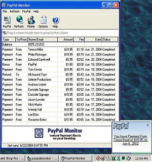 Download http://www.findsoft.net/Screenshots/PayPal-Monitor-7880.gif