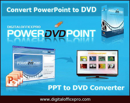 Download http://www.findsoft.net/Screenshots/PowerDVDPoint-PPT-to-DVD-Converter-77479.gif