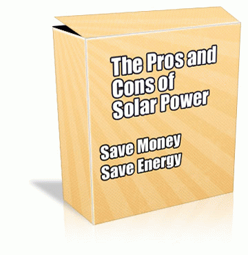 Download http://www.findsoft.net/Screenshots/Pros-and-Cons-of-Solar-Power-15928.gif